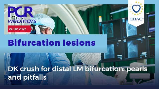 Bifurcation-2022-DK Crush for distal LM bifurcation: pearls and pitfalls-1200x675