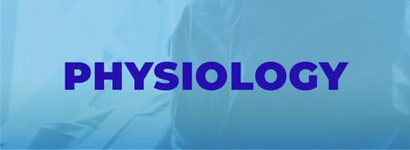 Physiology