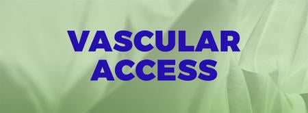 Vascular access