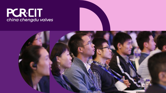 PCR-CIT China Chengdu Valves - Be part of it in Chengdu