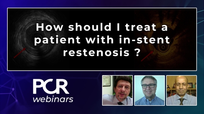 How should I treat a patient with in-stent restenosis ?